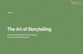 The Art of Storytelling - ASEC-SLDI · The Art of Storytelling By Amy Fedele, ASEC Web Content Manager Zoe Laporte, ASEC Writing Intern ... What makes a good story How your stories