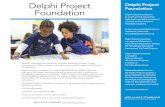 Delphi Project Foundation - Reliance Standard · Delphi Project Foundation is an award winning organization dedicated to providing exceptional ... graduation rate and 96% college