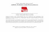 One Health Record AHIE Policies and Procedures€¦ · 20/3/2015  · one health record® ahie policies and procedures these policies and procedures are required for participation