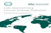Latin AmericanYoung Lawyers’ Exchange Programmes.oab.org.br/arquivos/2018/12/19743030-ed54-48b2-b7a9-62f1a3714… · Participants are responsible for all other costs, including