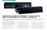 NEXO’S NEW BÉBÉ: THE GEO M6 COMPACT LINE ARRAY · 2019-05-16 · 78 The new GEO M6 is the latest member of an illustrious family. NEXO’s GEO Series itself dates back to 2002