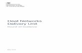 eat Networks elivery Unit - gov.uk · The Heat Networks Delivery Unit (HNDU) was established as part of the Government’s decarbonisation strategy. The Unit provides funding and