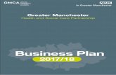 Business Plan - GMHSC...business plan . For example, there were: around 1 .2 million attendances at our A&E departments, 2% higher than planned approximately 330,000 emergency admissions