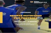 Certificate in Sports Nutrition for Football · The Certificate is composed of four one-month courses. This Certificate is completed sequentially (the course is enabled and each course