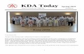 KDA Today Winter 2006 - Karate Dokaratedo.net/KDA Today Spring 2019.pdf · Roundhouse Kick. I want to study karate for many years; my goal is to learn as much as a Black belt and