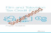 EDTT-FTTC Program Guidelines - Alberta · reality television; a production produced primarily for industrial, corporate or institutional purposes; a production, other than documentary,