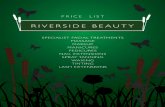 PRICE LIST - Riverside Beautyriverside-beauty.co.uk/files/PriceListFinalNov2019.pdf · Stimulate your senses to boost your body & motivate the mind, this deeply relaxing & gentle