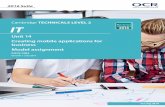 Cambridge TECHNICALS LEVEL 2 IT · IT practitioners would create mobile applications for business, to enable you to assess your learner against the requirements specified in the grading