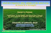 Deficit Irrigation: Why Alfalfa is the Best Crop to Have ... · World Alfalfa Congress-Argentina 2018 Deficit Irrigation: Why Alfalfa is the Best Crop to Have in a Drought Daniel