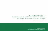 ADDENDUM 1: PARKING & WAYFINDING SIGN PLANS & …€¦ · The intent of the additional parking and wayfinding signage proposed in this Addendum #1 is to provide Middlebury visitors