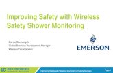 Improving Safety with Wireless Safety Shower …Improving Safety with Wireless Monitoring of Safety Showers Page 14 • When a Safety Shower is used for emergency purposes, it can