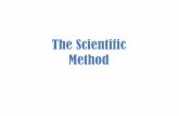 The Scientific method (1) · The Scientific Method. Variables Variables are the things that are changed or could change in an experiment. Types of Variables 1.Independent variable