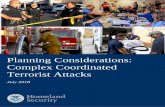 Planning Considerations: Complex Coordinated …...Planning Considerations: Complex Coordinated Terrorist Attacks 2 Table 1: CCTA Examples CCTA Incident Method Consequence Madrid,
