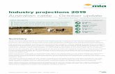 Industry projections 2019 - Beef Central...Oct 10, 2019  · China has become a key pillar in world meat trade with an increasing impact on the global market and subsequent ... The