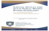 CAPITAL OUTLAY AND STATE PUBLIC ORKS …...Leadership CAPITAL OUTLAY AND STATE PUBLIC WORKS B OARD G UIDELINES For Lease-Revenue Bond Construction Financing Program s BOARD OF STATE