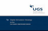 Jim Rusk Vice President, Digital Simulation Solutions€¦ · the geometry Conceptual Phase Analysis results closer to design Detail Design Phase The Challenge: Product design concepts