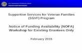 Notice of Funding Availability (NOFA) Workshop for Existing … · February 2015 . U.S. Department of Veterans Affairs Veterans Health Administration 2 NOFA Available Funding Allocation