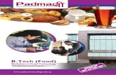 Padmashree International College - BABHM/BIT/BCA/B.Tech ... · new product range and enhance the existing portfolio of products in various food research institutes. You can work as