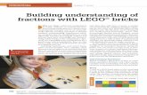 building understanding of fractions with legO bricks · bricks, one can teach concepts such as frac-tions as parts of a whole, equivalent fractions, and arithmetic with fractions.