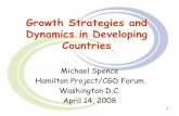 Growth Strategies and Dynamics in Developing …...will be transformed into sustainable growth dynamics: rapid employment creation and structural diversification 4 Common Characteristics