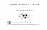 U.S. NAVAL Flight Surgeon’s Manual - Operational Medicine · 2016-07-07 · U.S. NAVAL Flight Surgeon’s Manual THIRD EDITION 1991 Prepared by NAVAL AEROSPACE MEDICAL INSTITUTE