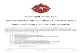 TopFlight Aero, LLC INSTRUMENT PROFICIENCY CHECK (IPC)Taxi instructions, departure runway, route of flight, assigned altitude. Frequency for departure, route and altitude to initial