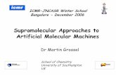 Supramolecular Approaches to Artificial Molecular Machines · 2006-12-19 · Supramolecular Chemistry is the Chemistry of molecular assemblies. In one of his key early reviews exploring