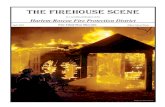 the firehouse scene Apr co… · newsletter produced by the Harlem-Roscoe Fire Prot. Dist. Editor-in-Chief - Don Shoevlin Editor & Layout - Sheryl Drost The Firehouse Scene is available