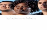 Housing migrants and refugees · stages in the customer’s journey to getting a house. It provides information about what housing officers must discuss with applicants and which