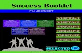 Success Booklet - Selected100selected100.com/selected100SuccessBooklet.pdf · Eligibility : for XI Pass(XII Studying) Target : JEE/NEET Preparation : Duration : 2 Years Sure Selection