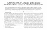 1 SCHAIN-IRAM: An Efﬁcient and Effective Semi-supervised … · 2020-03-12 · 1 SCHAIN-IRAM: An Efﬁcient and Effective Semi-supervised Clustering Algorithm for Attributed Heterogeneous