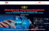 Medical Technologies · 5, Sardar Patel Marg, Chanakyapuri, New Delhi-110 021 Tel: 011-46550555 (Hunting Line) • Fax: 011-23017008, 23017009 Email: assocham@nic.in • Website: