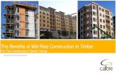 The Benefits of Mid-Rise Construction In Timber · 2019-06-26 · •Benefits of timber construction SLIDE 17 • Cost savings (e.g. light timber-framed construction) • Reduced