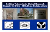 Building Tuberculosis Clinical Research Capacity in China ...ipc.nxgenomics.org/intertb/2012meeting/05-bao.pdf · A5259 Rifapentine‐INH x 3mos vs SOC for LTBI (TBTC Study 26) ...