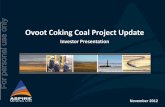 For personal use only Ovoot Coking Coal Project …2012/11/28  · Project PFS completed May 2012 - Based on 166 Holes, 38,000m of drilling Ovoot Project Probable Reserves increased