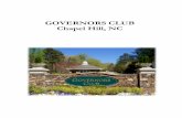 G OVERNORS CLUB · 2019-11-06 · GOVERNORS CLUB Chapel Hill, NC Governors Club is a unique gated community located on and around Edwards Mountain, the highest point between its location