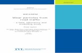 Wear particles from road traffic - IVL · 2015-10-22 · Christer Johansson, SLB analys Mats Gustafsson, Göran Blomquist, VTI Title and subtitle of the report Wear particles from