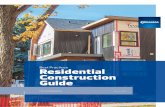 Residential Construction Guide...RESIDENTIAL CONSTRUCTION GUIDE - Best PracticesFebruary 2019 Part 1: Applications And Approvals If you’re planning a construction project (e.g. demolition,