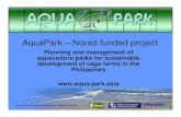 AquaPark – Norad funded project Mid-term...AquaPark Mid-term meeting - interim results AquaPark – Norad funded project Planning and management of aquaculture parks for sustainable