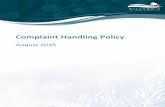Complaint Handling Policy - Nillumbik Council€¦ · This policy provides Council with an organisational approach to complaints handling and supports and empowers staff in the facilitation