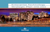 Enterprise Technology Strategic Plan 2018-2022...The Enterprise Technology Strategic Plan, managed by the Information Technology Department (ITD), looks at the emerging technology