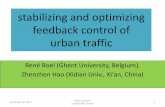 Flexible hierarchical feedback control of urban traffic · UCTM model for urban traffic ... •Average delay + final cost = ... whenever large queues are present” •is expected