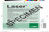 SPECIMEN - agricentre.basf.co.uk · Laser is a systemic herbicide for the post emergence control of a range of grass weeds and cereal volunteers in the listed crops. Only weeds which