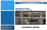 RIIWHS204D Work Safely at Heights€¦ · RIIWHS204D Work Safely at Heights Learner Guide StaySafe Training – RTO 45400 4 V1.2 18092019 1.1 Introduction This training course is