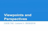 Perspectives Viewpoints and · Viewpoints and perspectives offer a way to organize architectural information. Allows detailed thinking about different aspects of design while abstracting