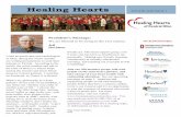 Healing Hearts · 2018-12-14 · Healing Hearts Winter 2019 Issue 7 President’s Message: We are blessed to be living in the 21st century Jeff Davidson friends are. This heart support