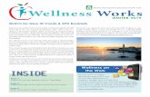 Maine Municipal Employees Health Trust Wellness Works€¦ · Maine Municipal Employees Health Trust 3 Motivational Tips to Keep You Healthy Make simple daily changes. Who said health