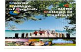 Cairns College of English Cairns College of Business · English ONLY Policy Nationality mix {Cairns Queensland AUSTRALIA Ueli Stauffer ENGLISH ONLY ! Cairns College of English is