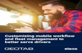 Customizing mobile workflow and fleet management to better ...€¦ · Customizing mobile workflow and fleet management to better serve drivers | 6 These types of features do not
