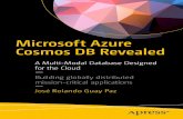 Microsoft Azure Cosmos DB Revealed - projanco.comprojanco.com/Library/Microsoft Azure Cosmos DB... · Introducing Write and Read Regions 27 ... Amazon implementing them and products